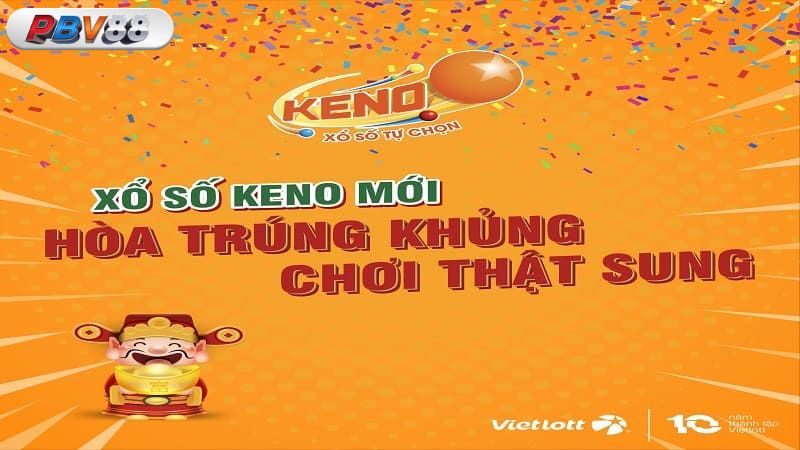 Mẹo chơi xổ số Keno dễ trúng