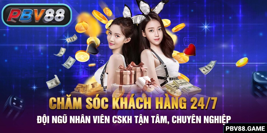 Dịch vụ CSKH tận tình, chuyên nghiệp 24/7