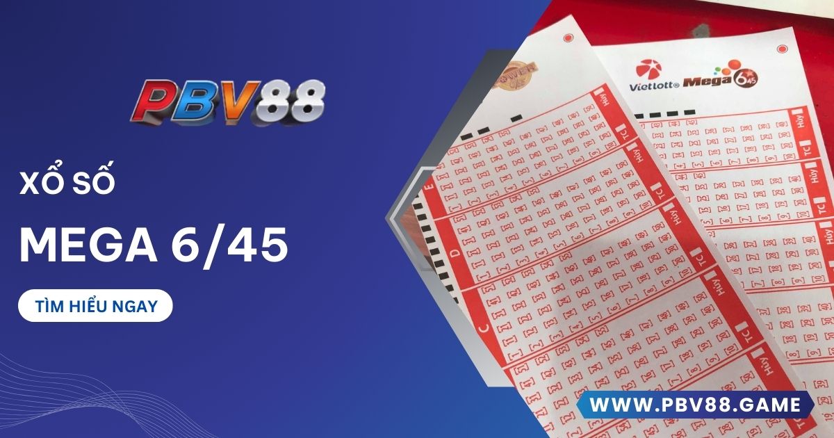 Xổ số Mega 6/45