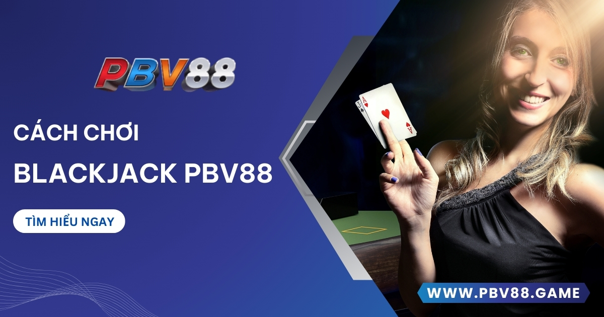 Blackjack PBV88